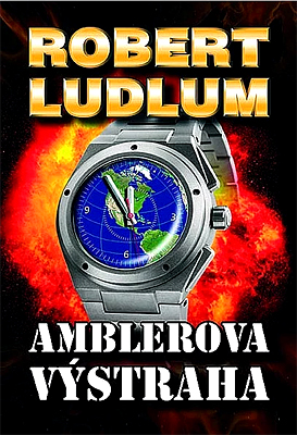 Stiahni si Knihy a Časopisy Ludlum Robert - Amblerova výstraha (2006)(CZ)