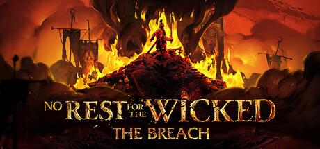 Stiahni si Hry na Windows No Rest for the Wicked (v2025.04.30)