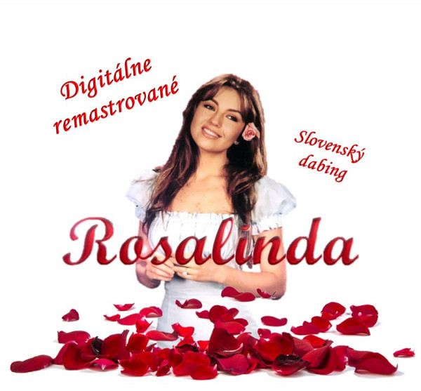 Stiahni si Seriál Rosalinda [1999] [SK] - Digitálne remastrované