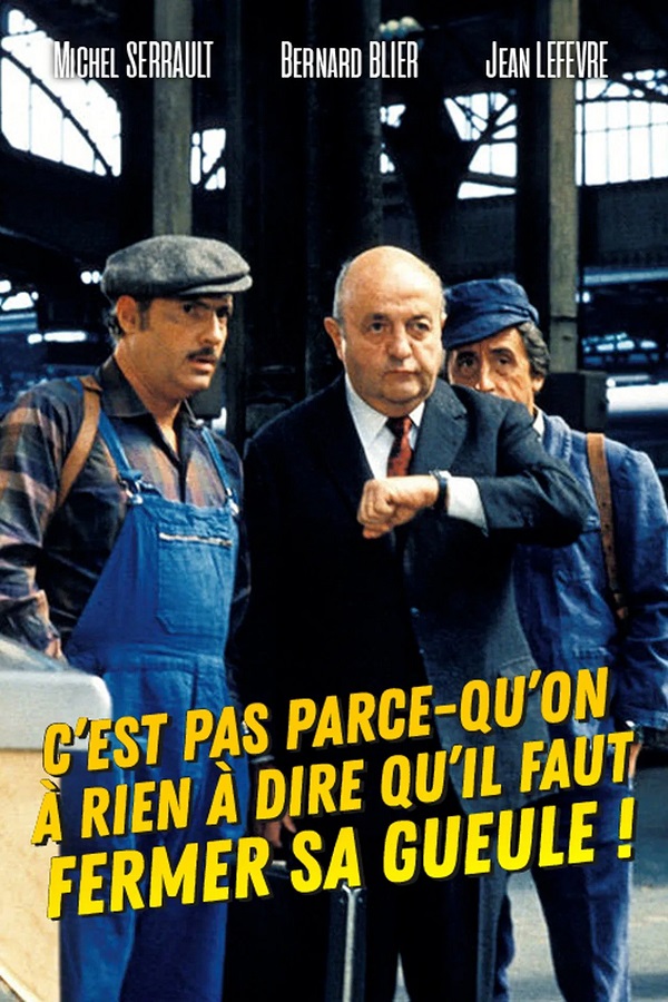 Stiahni si HD Filmy Krást se musí umět / C'est pas parce qu'on a rien à dire qu'il faut fermer sa gueule (1975)(CZ/FR)[1080p][Remux] = CSFD 76%