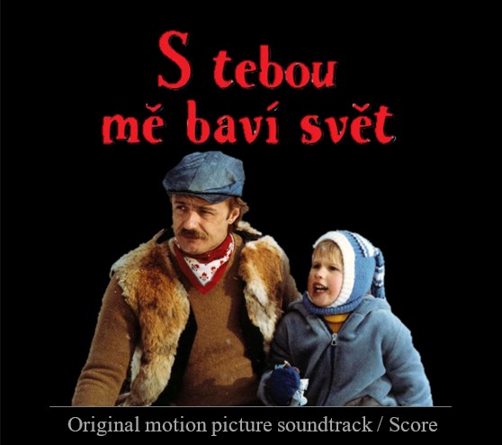 Stiahni si Soundtrack S tebou mě baví svět (Original soundtrack / Score) [1983]