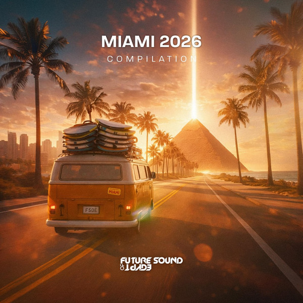 Stiahni si Hudba VA - Future Sound of Egypt Miami 2026 Compilation (2026)