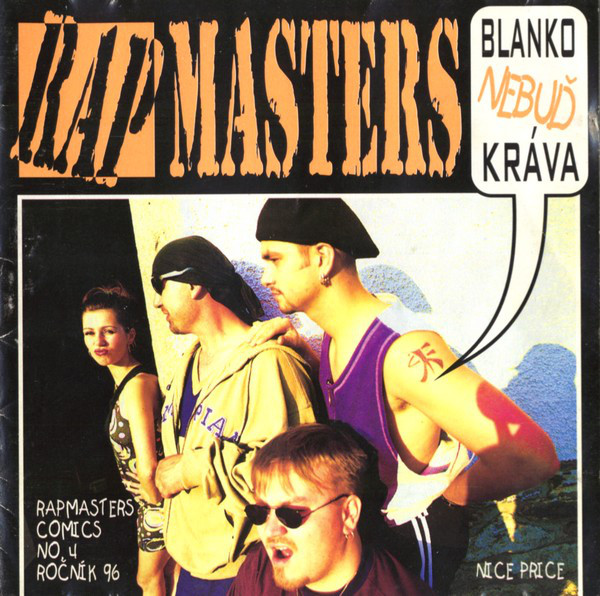 Stiahni si Hudba Rapmasters - Blanko nebud krava (1996)