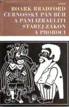 Stiahni si Mluvené slovo Roark Bradford - Černošský Pán Bůh a Páni Izraelité (Gabryš)2010(7h31m)