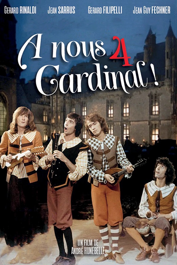 Stiahni si Filmy CZ/SK dabing Čtyři sluhové a kardinál / Les Charlots en folie : À nous quatre Cardinal ! (1974)(CZ/FR)[1080p][HEVC] = CSFD 57%