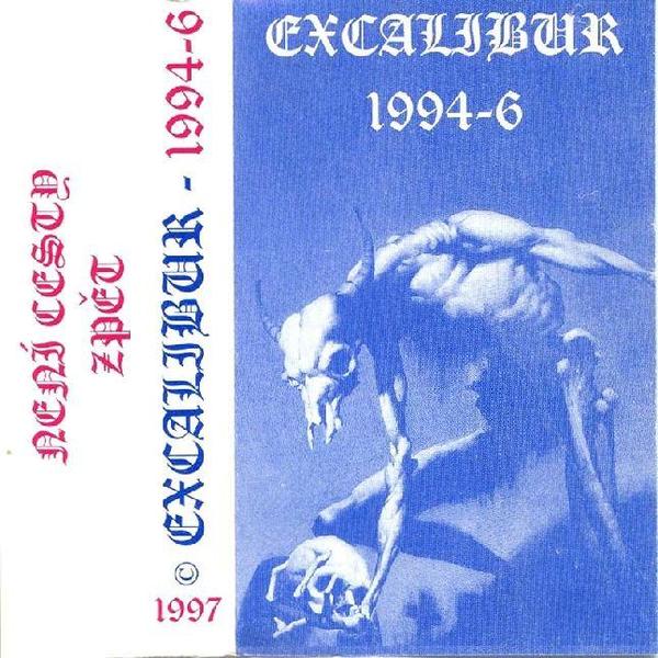 Stiahni si Hudba Excalibur - 1994-6 Není cesty zpět (1997)