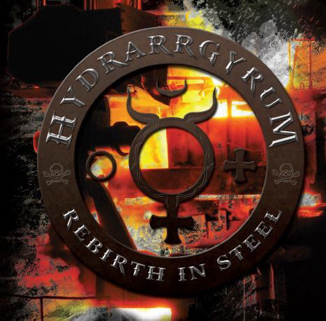 Stiahni si Hudba Hydrarrgyrum - Rebirth In Steel (2017)