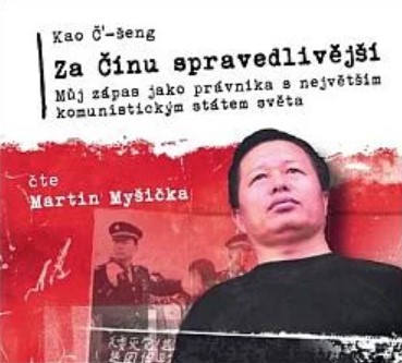 Stiahni si Mluvené slovo Kao Č-šenk - Za Čínu spravedlivější (Martin Myšička)(11h18m)