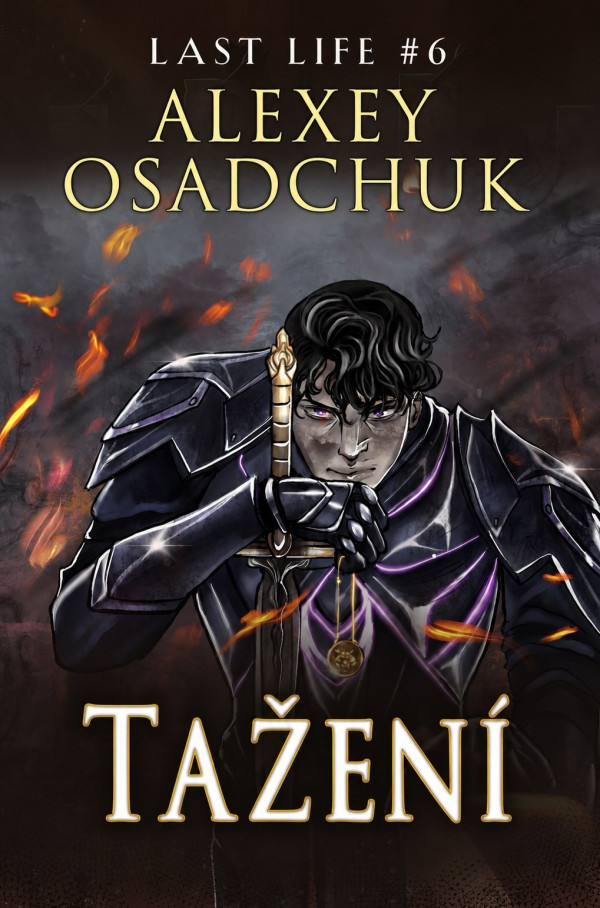 Stiahni si Knihy a Časopisy Alexey Osadchuk - Poslední život 6 Tažení (AI-CZ)[EPUB]
