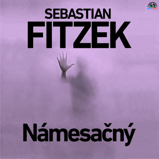 Stiahni si Mluvené slovo Sebastian Fitzek - Námesačný (2022)