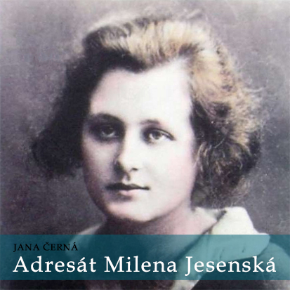 Stiahni si Mluvené slovo Cerna Jana - Adresat Milena Jesenska (Strafeldova Libuse)1998(5h17m58s)