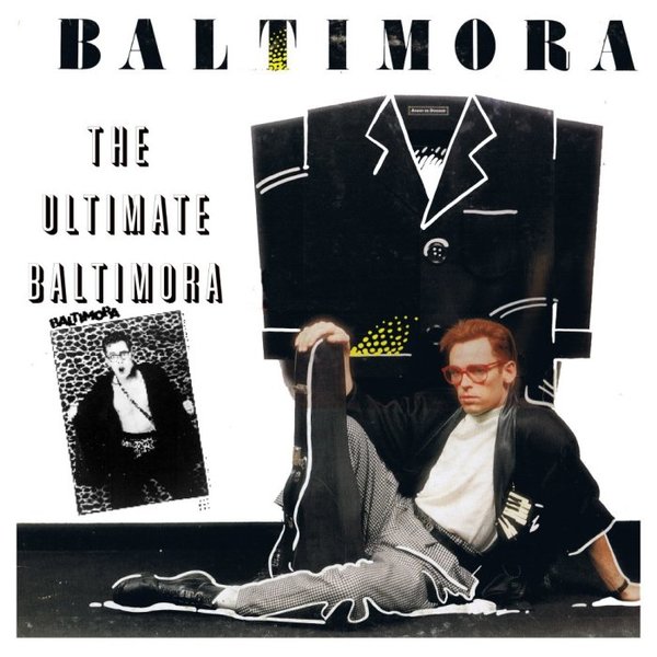 Stiahni si Hudba Baltimora - The Ultimate Baltimora (2006)[Mp3-320kb/s]