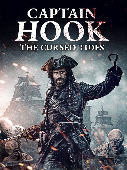 Stiahni si Filmy CZ/SK dabing Kapitán Hook: Prokleté přílivy / Captain Hook: The Cursed Tides (2025)(CZ)[TvRip][1080p] = CSFD 20%