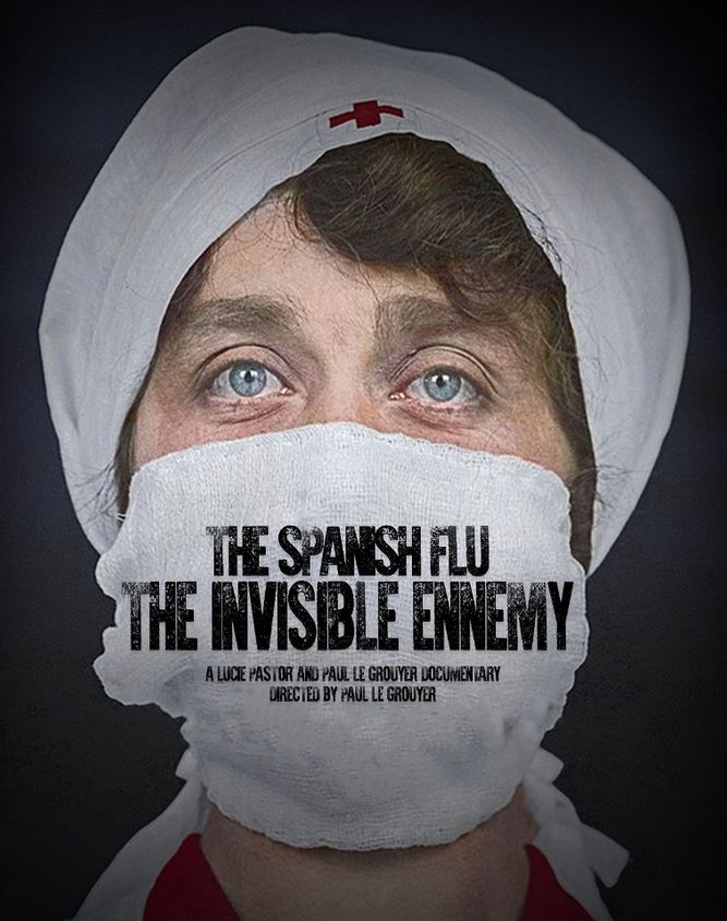 Stiahni si Dokument Spanelska chripka: Neviditelny nepritel / La Grippe espagnole, la grande tueuse (2021)(CZ)[720p][TVrip] = CSFD 90%