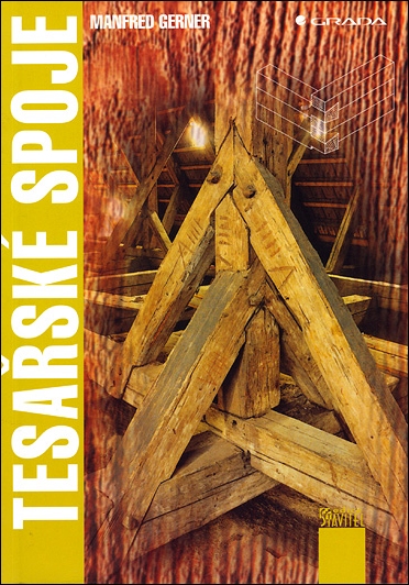 Stiahni si Knihy a Časopisy Manfred Gerner - Tesařské spoje (2003)(CZ)[PDF]