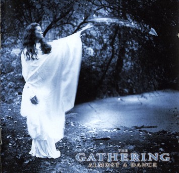 Stiahni si Hudba The Gathering - Almost a dance (Remaster 1999) (1993)