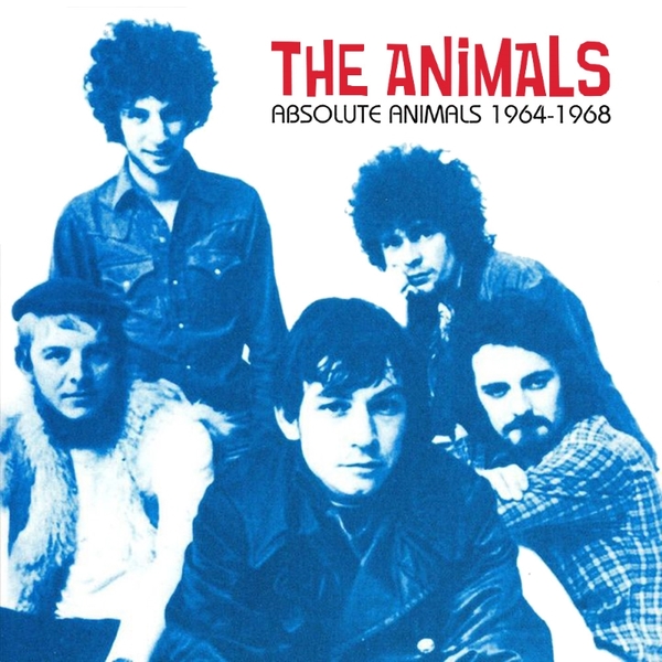 Stiahni si Hudba The Animals - Absolute Animals 1964-1968 (2003) FLAC