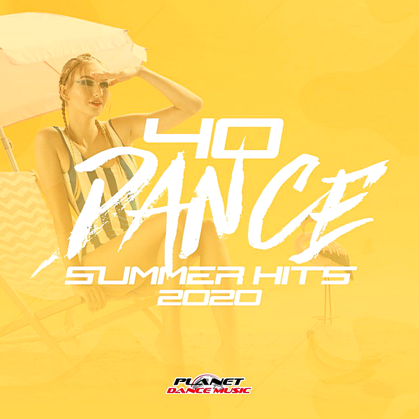 Stiahni si Hudba VA | 40 Dance Summer Hits 2020 [Planet Dance Music] (2020) MP3 (320kbps)