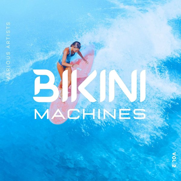 Stiahni si Hudba VA - Bikini Machines Vol. 2 - (2025)