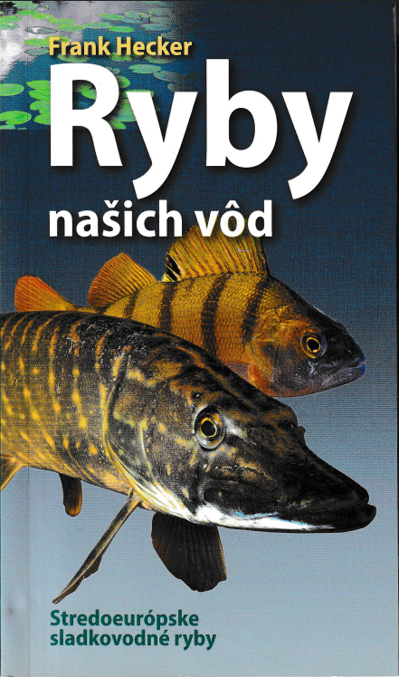 Stiahni si Knihy a Časopisy Ryby našich vôd-Frank Hecker