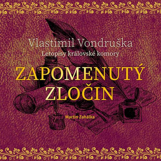 Stiahni si Mluvené slovo Vlastimil Vondruška - 26 Zapomenutý zločin