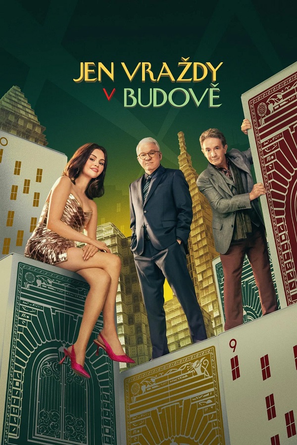 Stiahni si Seriál Jen vraždy v budově / Only Murders in the Building 1-5. serie (2021-2025)(CZ/EN)[2160p][HDR10/DV][HEVC] = CSFD 78%