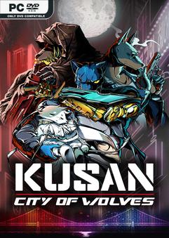 Stiahni si Hry na Windows Kusan City of Wolves - TENOKE