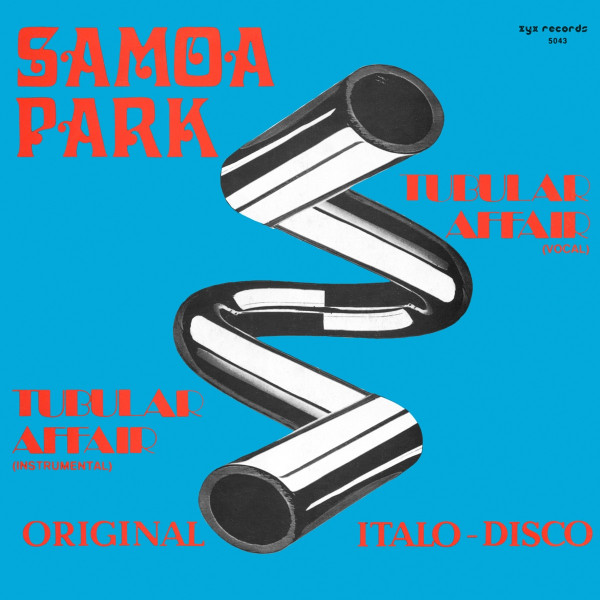Stiahni si Hudba Samoa Park - Tubular Affair (12'' Single)(1983)[WavPack]