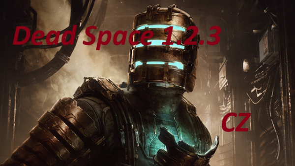 Stiahni si Hry na Windows Dead Space 1.2.3 (2008)(CZ)