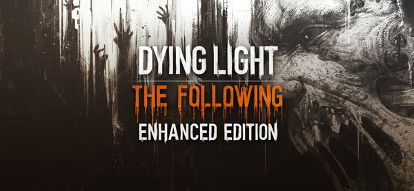 Stiahni si Hry na Windows Dying Light The Following - Enhanced Edition v1.34.1 (42973) [GOG]