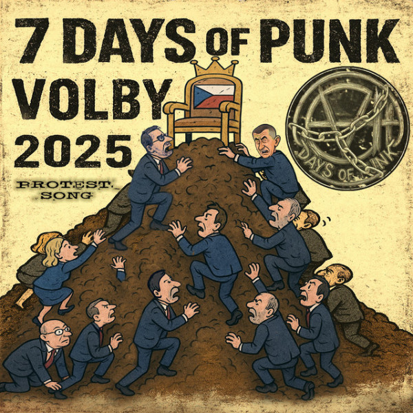 Stiahni si Hudba 7 Days of Punk - Volby 2025 - Protestsong (SINGLE) (2025)