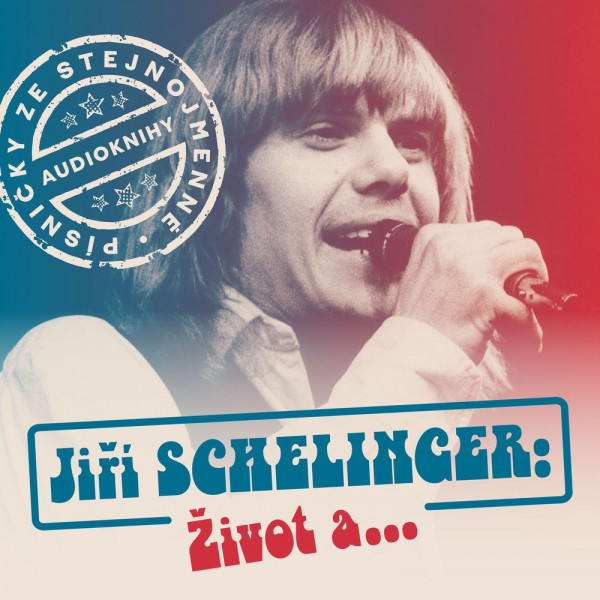 Stiahni si Hudba Jiří Schelinger - Jiří Schelinger_ Život a    (Písničky ze stejnojmenné audioknihy)(2026)(SUPRAPHON a s )[FLAC]