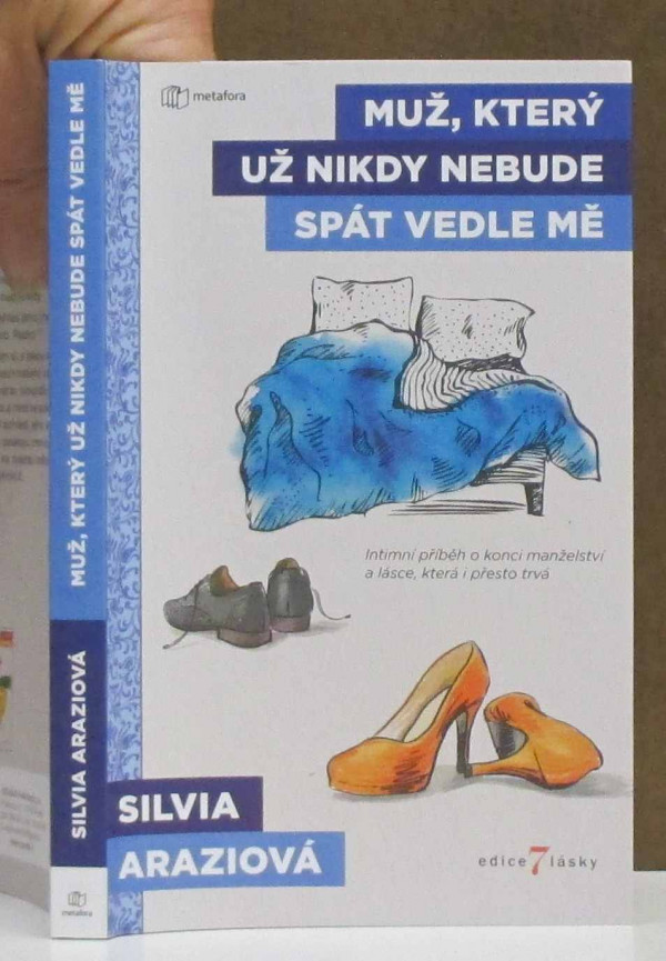 Stiahni si Knihy a Časopisy Araziová Silvia - Muž, který už nikdy nebude spát vedle mě (2019)(CZ)[PDF]