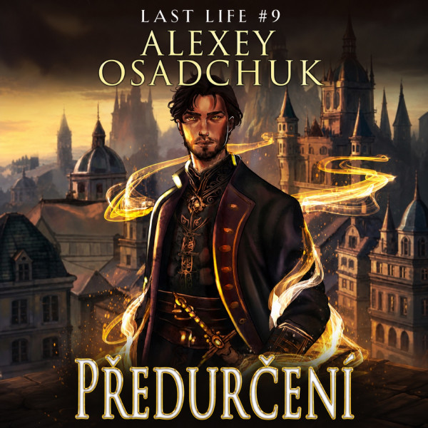 Stiahni si Mluvené slovo AI - Alexey Osadchuk - Poslední život 9 Předurčení  (CZ)