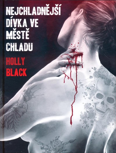Stiahni si Knihy a Časopisy Holly Black-Nejchladnější dívka ve městě chladu (2021)(CZ)[PDF]