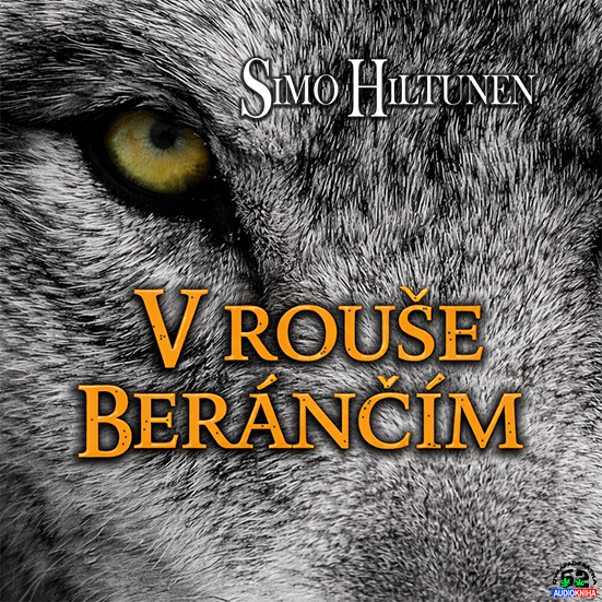 Stiahni si Mluvené slovo Simo Hiltunen - V rouše beránčím (2025)