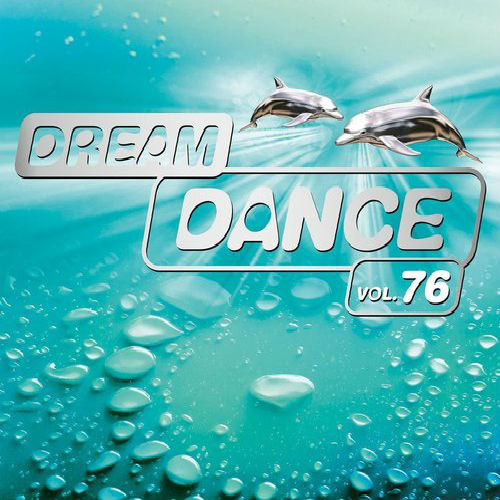 Stiahni si Hudba VA - Dream Dance Vol.76 (2015)