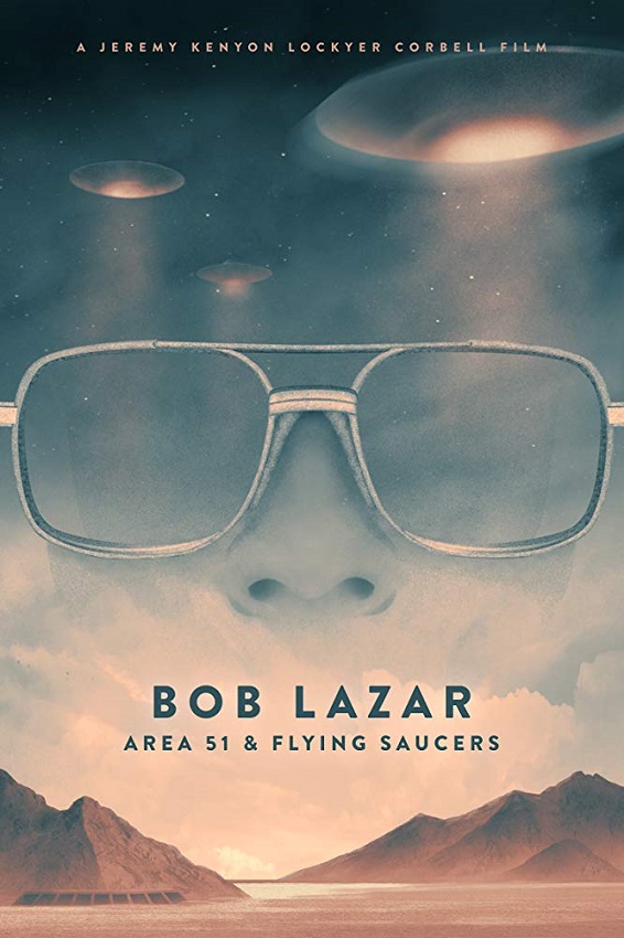Stiahni si Filmy s titulkama Bob Lazar: Area 51 & Flying Saucers (2018)[WebRip]