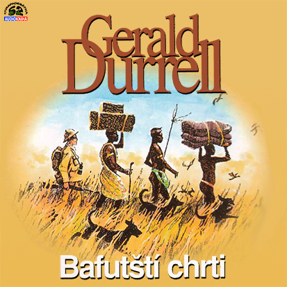 Stiahni si Mluvené slovo Gerald Durrell - Bafutští chrti (1988)