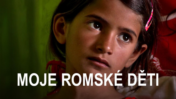 Stiahni si Dokument Moje romské děti / Moje rómske deti (2014)(SK)[1080p][WebRip] = CSFD 69%