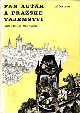 Stiahni si Knihy a Časopisy Zbigniew Nienacki - Pan Auťák a pražské tajemství (1982)(CZ)