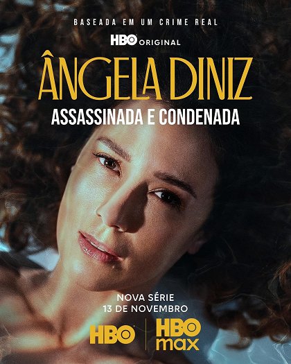 Stiahni si Seriál  Ângela Diniz: Zavražděná a odsouzená / Ângela Diniz: Assassinada e Condenada S01 (CZ/PT)[WEB-DL][1080p]  = CSFD 50%