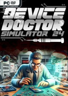 Stiahni si Hry na Windows Device Doctor Simulator 2024 v1.22 (2025)