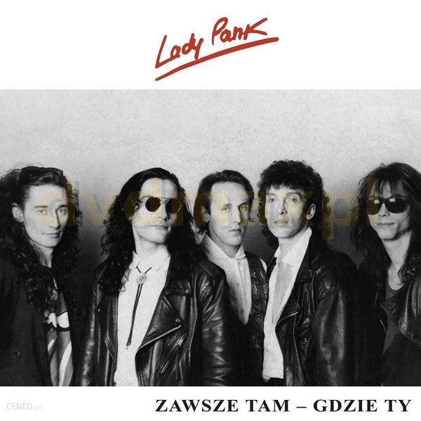 Stiahni si Hudba Lady Pank - Zawse tam gdzie ty (1990)