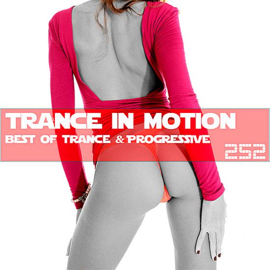 Stiahni si Hudba VA - Trance In Motion Vol.252 [Full Version] (2018) MP3 [320 kbps]