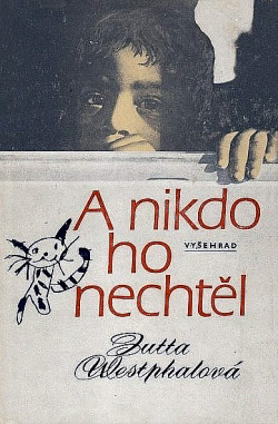 Stiahni si Mluvené slovo Jutta Westphal - A nikdo ho nechtěl (Heda Čechová)1986(7h28m)
