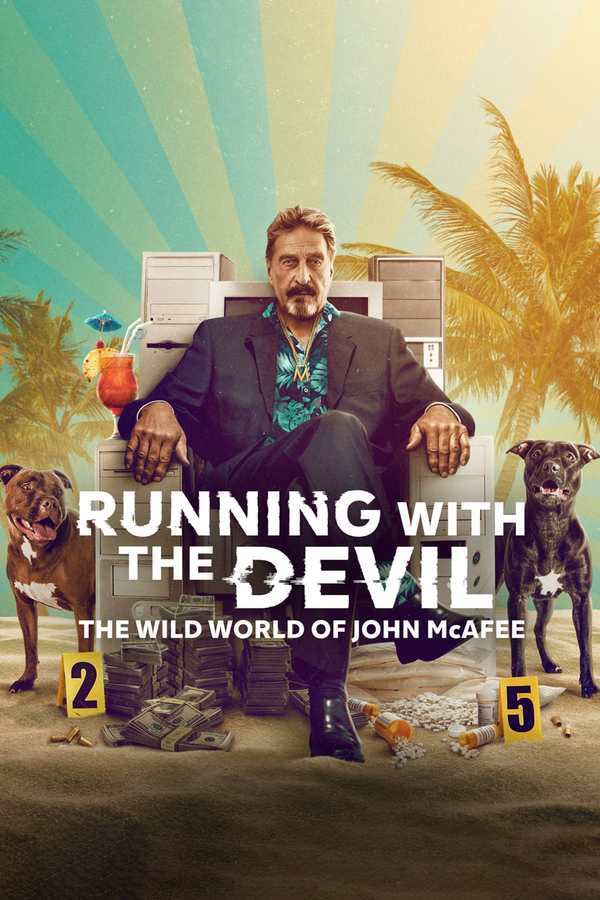 Stiahni si Dokument Dablovi v patach: Divoky svet Johna McAfee / Running with the Devil - The Wild World of John McAfee (2022)(FHD)(1080p)(Webdl)(x264)(CZ+Multi 5 lang)(MultiSub) = CSFD 49%