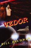 Stiahni si Knihy a Časopisy Bill Baldwin - Vzdor (2004)(CZ)