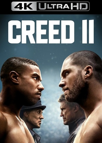 Stiahni si Filmy CZ/SK dabing Creed II (2018)(SK/EN)[2160p][HDR10/DV][HEVC] = CSFD 71%