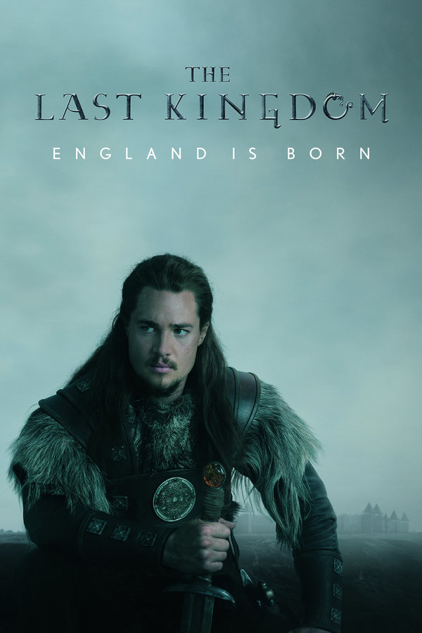 Stiahni si Seriál Posledni kralovstvi / The Last Kingdom - 4. serie (EN)[WebRip] = CSFD 84%